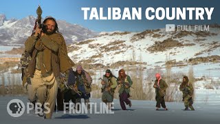 Taliban Country (full documentary) | FRONTLINE