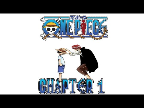 One Piece Manga Dub - Chapter 1: ROMANCE DAWN - The Dawn of the Adventure