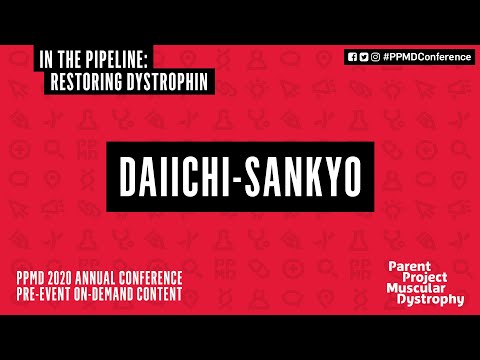 In the Pipeline: Restoring Dystrophin - Daiichi-Sankyo