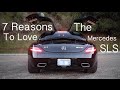 7 Reasons To Love The Mercedes SLS AMG 