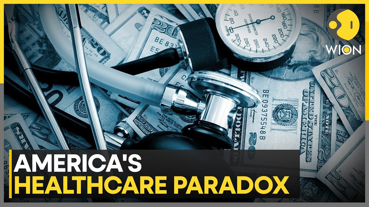 America's Healthcare Paradox: More Spending, Worse Outcomes Than Peers | WION