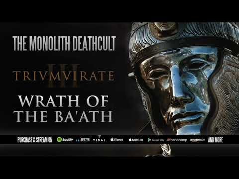 The Monolith Deathcult - Wrath of the Ba'ath (Official Stream)