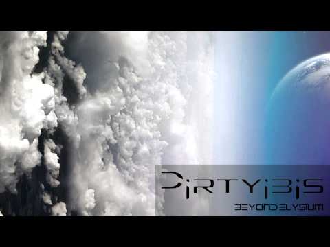 Dirtyibis - Beyond Elysium (Extended Mix)