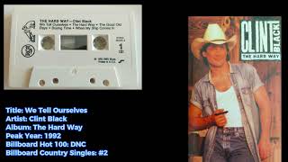 Clint Black -We Tell Ourselves