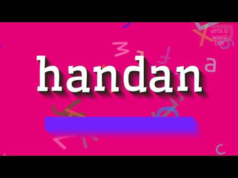 How to say "handan"! (High Quality Voices)