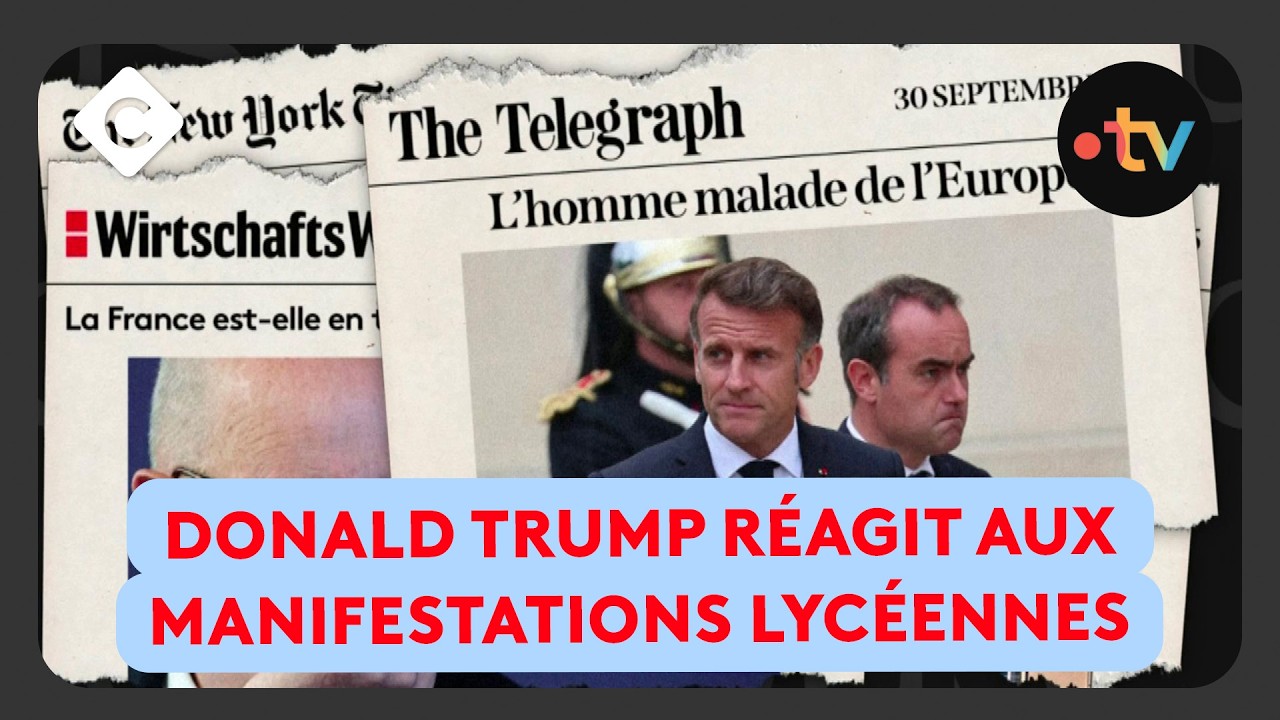 Manifestations lycéennes : la France vue de l’étranger - Le 5 sur 5 express du 7 octobre 2026