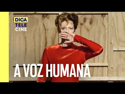 A Voz Humana | Dica Telecine