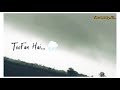 Aane Wala Koi Toofan Hai ️ New Whatspp Status ️