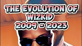 The Evolution Of Wizkid🤯🤯... Which Year Was Your Best Year? #MilorHilary #wizkid @StarBoyTV