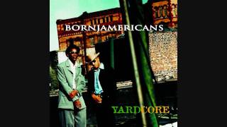 Born Jamericans - State of Shock IV