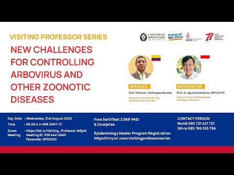[Visiting Professor] New Challenges for Controlling Arbovirus and Other Zoonitic Diseases"