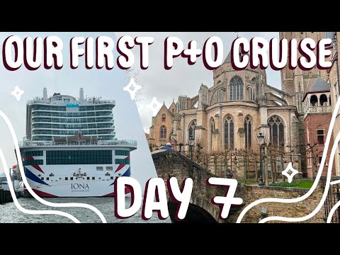 P&O IONA 🚢 DAY 7 AT PORT -- Visiting Brouge and Disembarking ✨
