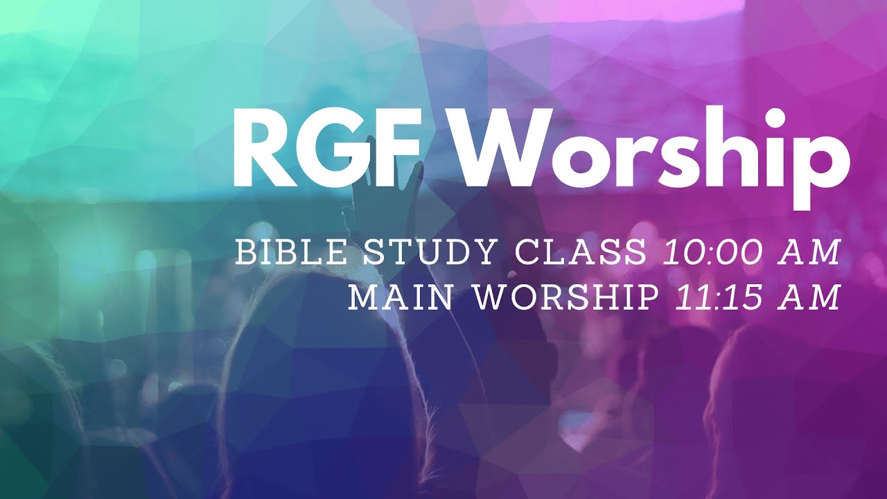 October 25 GoBible Connect / Worship Service