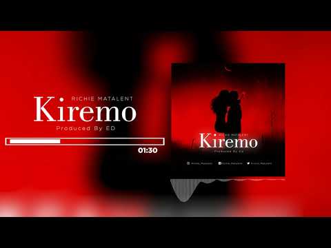 Rich Matalent - KIREMO (Official Audio) Sms 8907133 to 15577 Vodacom Tz