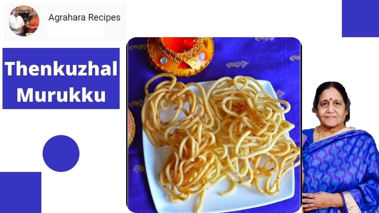 Thenkuzhal Murukku Recipe in Tamil | Murukku Recipe in Tamil | How to make Murukku at home in Tamil