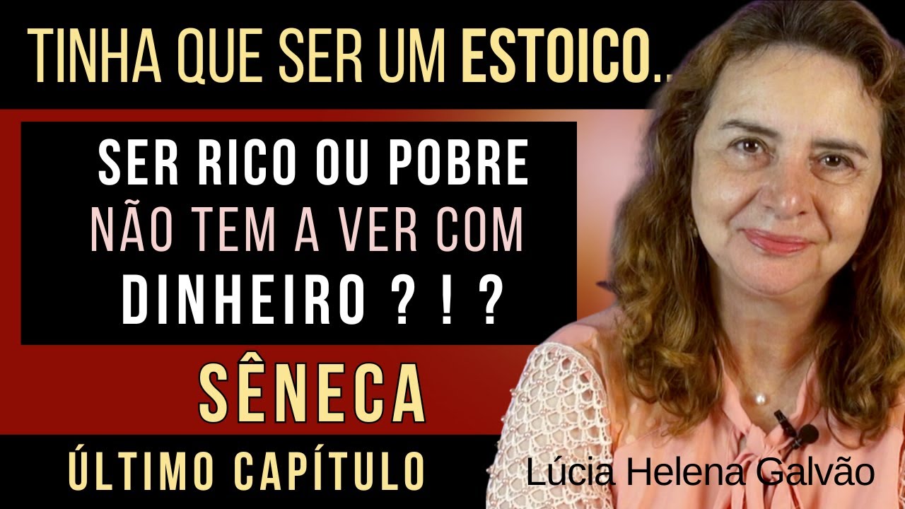 Capítulo 25: "A Vida Feliz" de Sêneca | Leitura Comentada com Lúcia Helena Galvão - Nova Acrópole