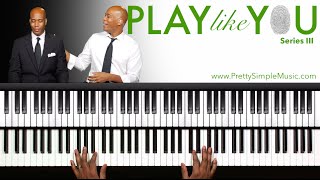 Play Like YOU - Transform The "3"!!! Piano Masterclass