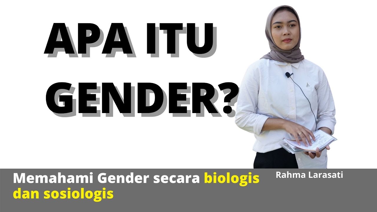 Konsep Gender secara Biologis dan Sosiologis