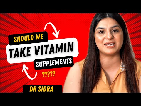 Should we take vitamin supplements | Vitamin Supplements: Benefits & Risks