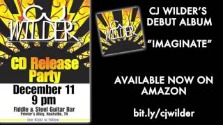 CJ Wilder CD Release for 