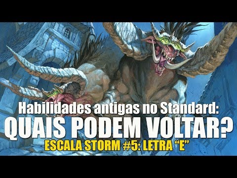 Quais habilidades antigas voltariam para o T2? - A Escala Storm #5 (letra E)