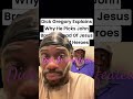 #dickgregory Dick Gregory is undefeated!! #johnbrown #comedyhighlights #knowledgefacts #shortsvideo