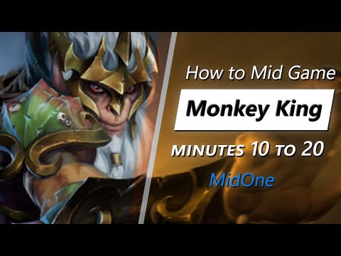 MidOne mid game Monkey King | Minute 10 to 20