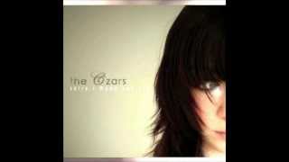 The Czars - You Don't Know What Love Is