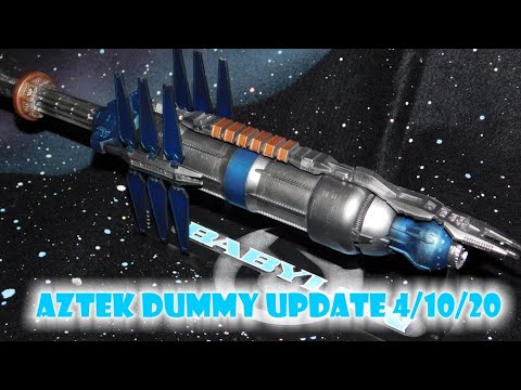 Aztek Dummy Update 4/10/20 - 2 day build Episode 2 - Babylon 5