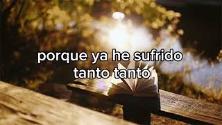 Necesito Una Compañera (Letra) Los Bukis.