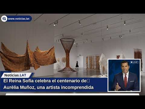El Reina Sofía celebra el centenario de Aurèlia Muñoz, una artista incomprendida