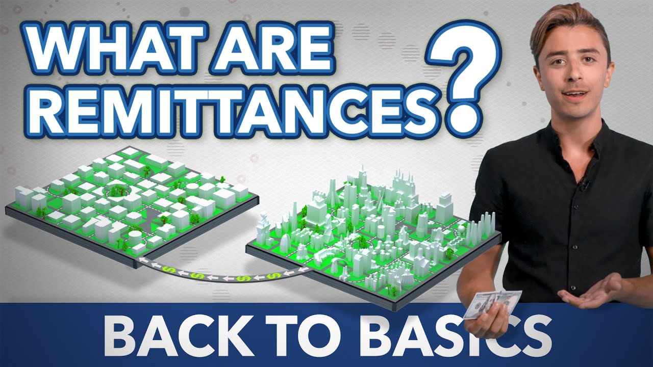 What are Remittances? | Back to Basics