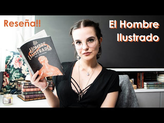Vídeo relacionado con El hombre ilustrado