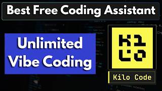 Unlimited FREE Vibe Coding with Kilo Code (No Limits!)