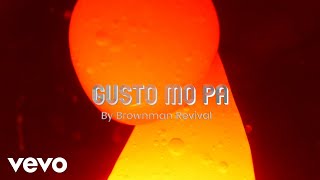 Gusto Mo Pa Music Video