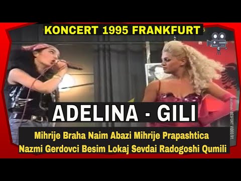 Koncerti ne Frankfurt 1995 - Gili, Adelina Ismaili, Mihrija Braha, Qumili, N. Abazi, N. Gerdovci etj