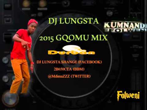 2015 Gqomu mix