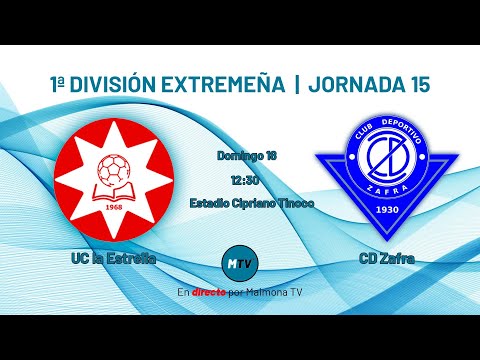 Resumen UC la Estrella - CD Zafra | Maimona TV
