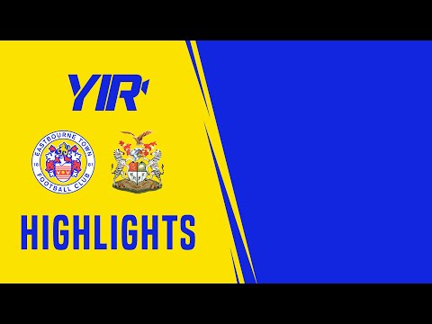 Highlights | Eastbourne Town v Brook House | 22.10.22