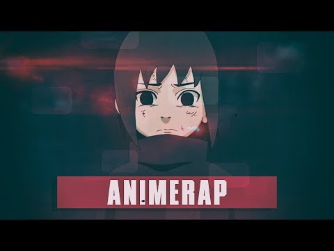 AnimeRap ft. NARUPW  - Рэп про Учиху Итачи 2020 | 'Жизнь и Смерть' | Uchiha Itachi Rap 2020