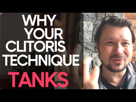 Perfect clitoris technique: fix these 3 things | Alexey Welsh