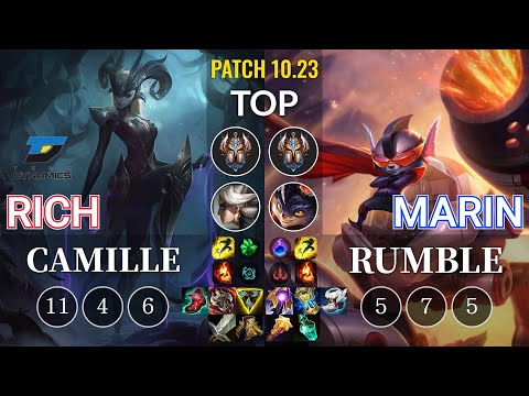 DYN Rich Camille vs MaRin Rumble Top - KR Patch 10.23