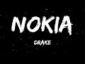 Drake NOKIA Lyrics