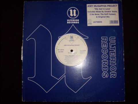 Joey Musaphia Project 'We Got A Love' (Smokin' Beats Master Blaster Mix) *Casa Loco / Niche*