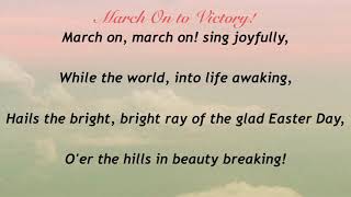 March On to Victory! (Sacred Songs &amp; Solos #130)