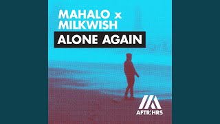 Alone Again (Extended Mix)