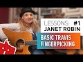 Janet Robin & Taylor #1: Basic Travis Fingerpicking