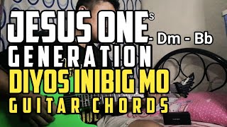 Jesus One Generation - Diyos Inibig Mo Guitar Playthrough Cover (WITH Chords)