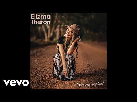 Elizma Theron - Man so na my hart (Official Audio)