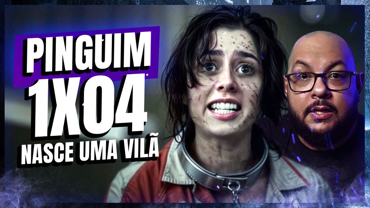 PINGUIM EP 04 - Temos uma vilã | Análise